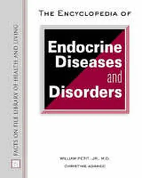 Petit |  The Encyclopedia of Endocrine Diseases and Disorders | Buch |  Sack Fachmedien