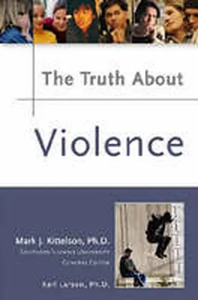  The Truth About Violence | Buch |  Sack Fachmedien