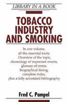 Pampel |  Tobacco Industry and Smoking | Buch |  Sack Fachmedien