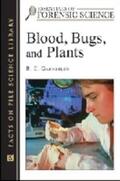 Gaensslen |  Blood, Bugs, and Plants | Buch |  Sack Fachmedien