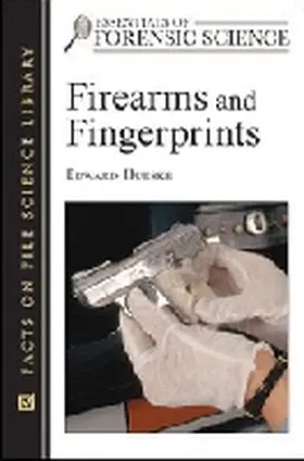 Hueske |  Firearms and Fingerprints | Buch |  Sack Fachmedien