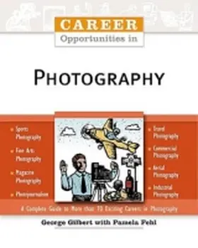 Gilbert |  Career Opportunities in Photography | Buch |  Sack Fachmedien