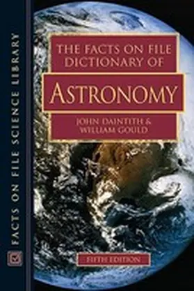 Daintith |  The Facts on File Dictionary of Astronomy | Buch |  Sack Fachmedien