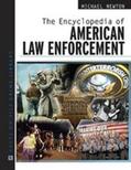 Newton |  The Encyclopedia of American Law Enforcement | Buch |  Sack Fachmedien