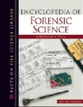 Bell | Encyclopedia of Forensic Science | Buch | 978-0-8160-6799-2 | sack.de