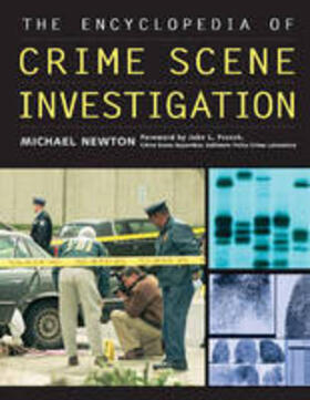 Newton | The Encyclopedia of Crime Scene Investigation | Buch | 978-0-8160-6815-9 | sack.de
