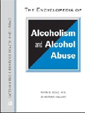 THE ENCYCLOPEDIA OF ALCOHOLISM AND ALCOHOL ABUSE | Buch |  Sack Fachmedien
