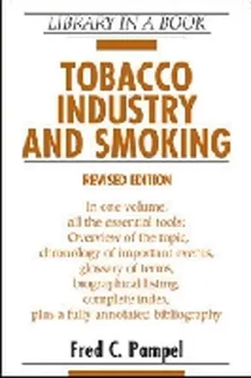 Pampel |  Tobacco Industry and Smoking | Buch |  Sack Fachmedien