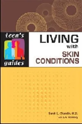 Chamlin |  Living with Skin Conditions | Buch |  Sack Fachmedien