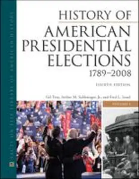 Troy |  History of American Presidential Elections | Buch |  Sack Fachmedien