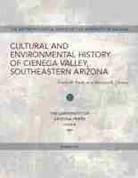 Eddy / Cooley |  Cultural and Environmental History of Cienega Valley, Southeastern Arizona | Buch |  Sack Fachmedien