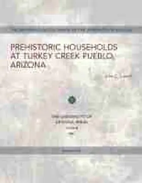 Lowell |  Prehistoric Households at Turkey Creek Pueblo, Arizona | Buch |  Sack Fachmedien