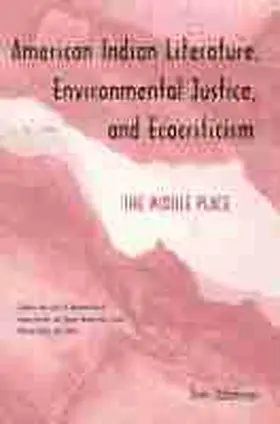 Adamson |  American Indian Literature, Environmental Justice, and Ecocriticism | Buch |  Sack Fachmedien
