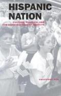 Fox |  Hispanic Nation: Culture, Politics, and the Constructing of Identity | Buch |  Sack Fachmedien