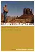 Shermer |  Barry Goldwater and the Remaking of the American Political Landscape | Buch |  Sack Fachmedien