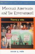 Peña |  Mexican Americans and the Environment: Tierra y Vida | Buch |  Sack Fachmedien
