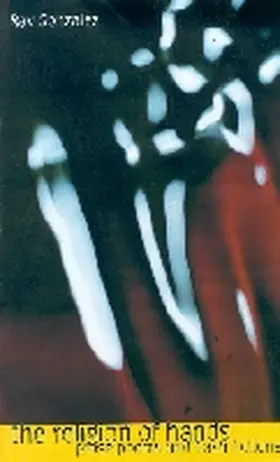 Gonzalez |  The Religion of Hands | Buch |  Sack Fachmedien