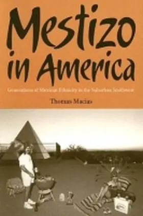Macias |  Mestizo in America | Buch |  Sack Fachmedien