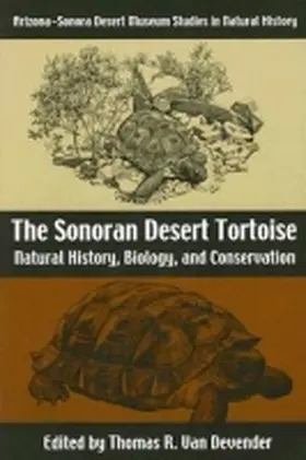 Devender |  The Sonoran Desert Tortoise | Buch |  Sack Fachmedien