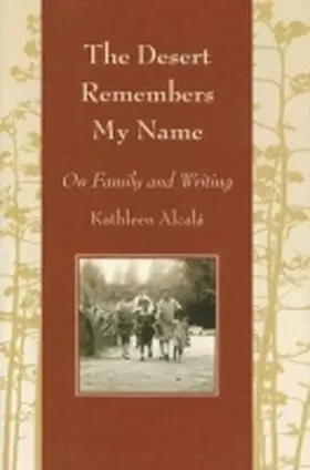 Alcalá |  The Desert Remembers My Name | Buch |  Sack Fachmedien