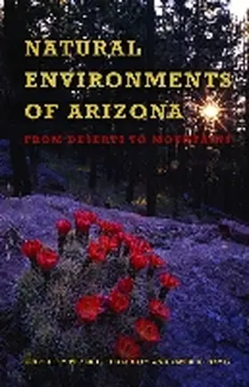 Ffolliott / Davis |  Natural Environments of Arizona: From Desert to Mountains | Buch |  Sack Fachmedien