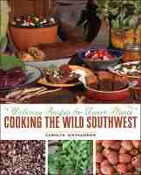 Niethammer |  Cooking the Wild Southwest | Buch |  Sack Fachmedien