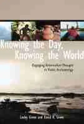 Green |  Knowing the Day, Knowing the World | Buch |  Sack Fachmedien