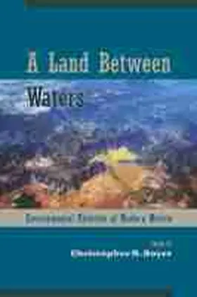 Boyer |  A Land Between Waters | Buch |  Sack Fachmedien