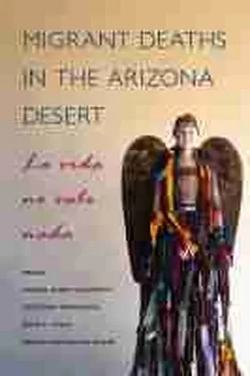 Rubio-Goldsmith / Fernández / Finch |  Migrant Deaths in the Arizona Desert | Buch |  Sack Fachmedien