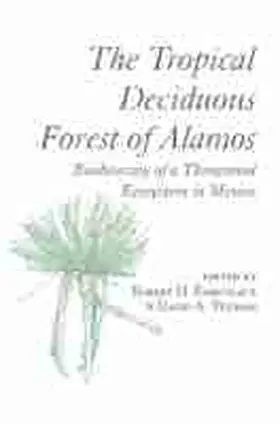 Robichaux / Yetman |  The Tropical Deciduous Forest of Alamos | Buch |  Sack Fachmedien