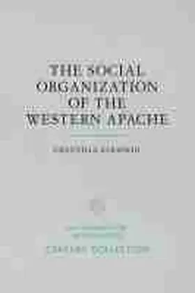 Goodwin |  The Social Organization of the Western Apache | Buch |  Sack Fachmedien