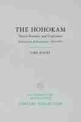 Haury |  The Hohokam: Desert Farmers and Craftsmen, Excavations at Snaketown, 1964-1965 | Buch |  Sack Fachmedien