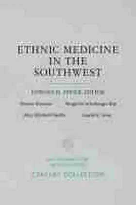 Bauwens / Spicer / Kay |  Ethnic Medicine in the Southwest | Buch |  Sack Fachmedien