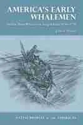 Strong |  America's Early Whalemen: Indian Shore Whalers on Long Island, 1650-1750 | Buch |  Sack Fachmedien