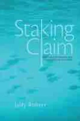 Rohrer |  Staking Claim | Buch |  Sack Fachmedien