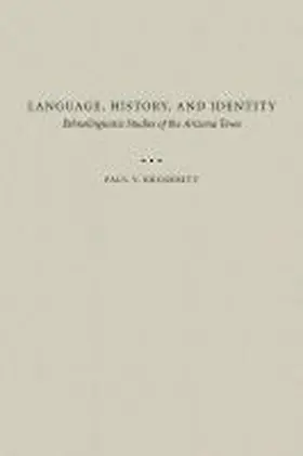 Kroskrity |  Language, History, and Identity | Buch |  Sack Fachmedien