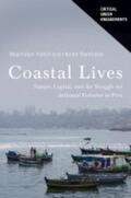 Viatori / Bombiella Medina |  Coastal Lives: Nature, Capital, and the Struggle for Artisanal Fisheries in Peru | Buch |  Sack Fachmedien