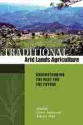 Ingram / Hunt | Traditional Arid Lands Agriculture: Understanding the Past for the Future | Buch | sack.de
