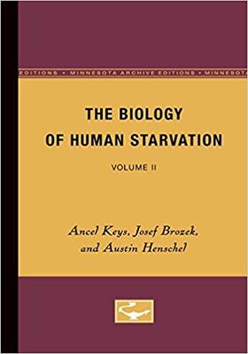 Keys |  The Biology of Human Starvation | Buch |  Sack Fachmedien