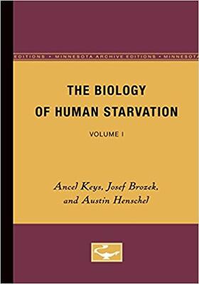 Keys |  The Biology of Human Starvation | Buch |  Sack Fachmedien