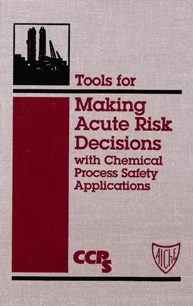 Safety) |  Tools for Making Acute Risk Decisions | Buch |  Sack Fachmedien