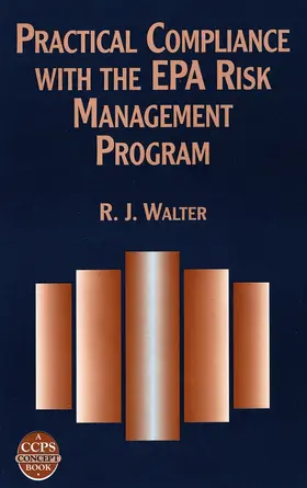 Walter | Practical Compliance EPA Risk Mngmnt | Buch | 978-0-8169-0748-9 | www.sack.de