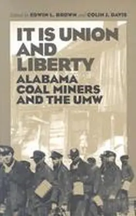 Brown / Davis |  It Is Union and Liberty | Buch |  Sack Fachmedien