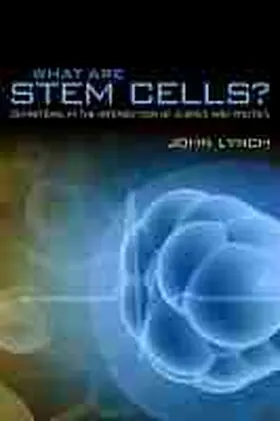 Lynch |  What Are Stem Cells?: Definitions at the Intersection of Science and Politics | Buch |  Sack Fachmedien