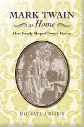 Kiskis |  Mark Twain at Home | Buch |  Sack Fachmedien