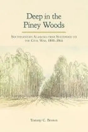  Deep in the Piney Woods | Buch |  Sack Fachmedien