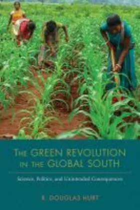 Hurt |  The Green Revolution in the Global South | Buch |  Sack Fachmedien