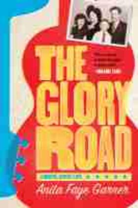 Garner | The Glory Road: A Gospel Gypsy Life | Buch | 978-0-8173-2091-1 | sack.de