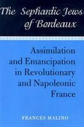 Malino |  The Sephardic Jews of Bordeaux | Buch |  Sack Fachmedien