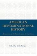 Harper |  American Denominational History | Buch |  Sack Fachmedien